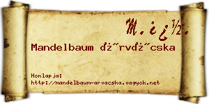 Mandelbaum Árvácska névjegykártya